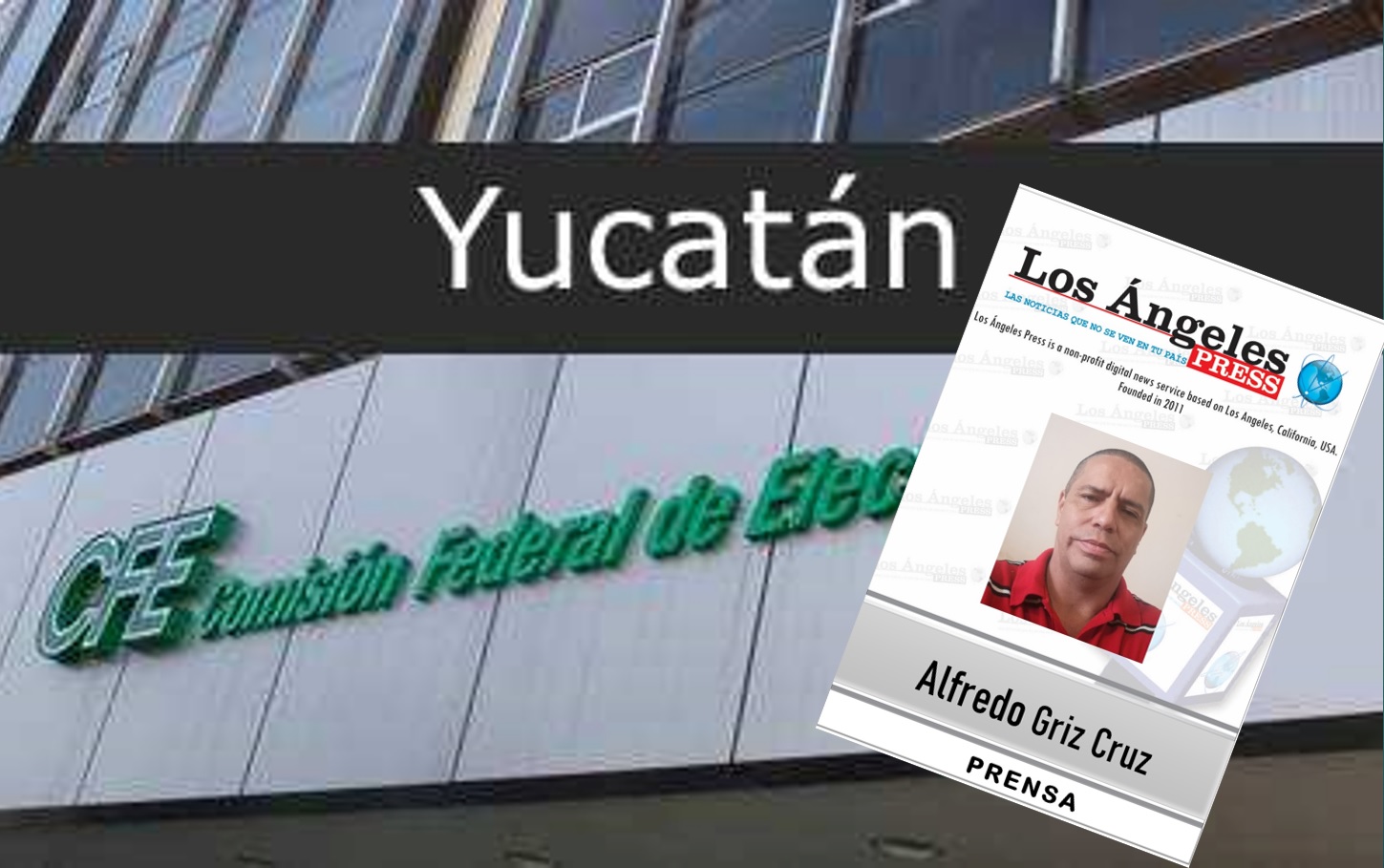 Otra amenaza de muerte al periodista Alfredo Griz para que deje de reportar corrupción en la CFE de Yucatán