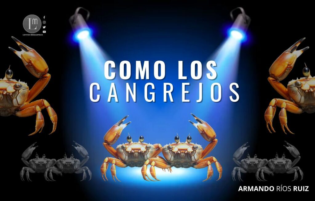 México, como los cangrejos