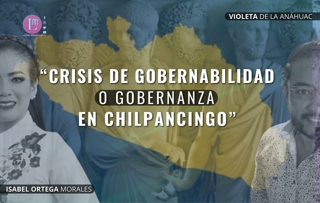 La crisis de gobernabilidad en Chilpancingo