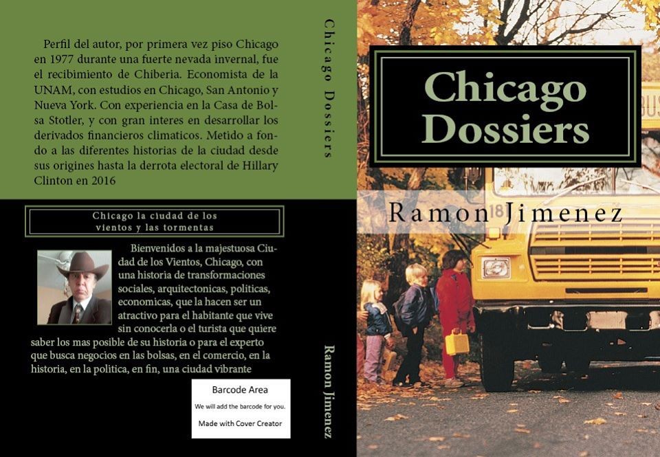 'The Chicago Dossiers', del economista y escritor Ramón Jiménez