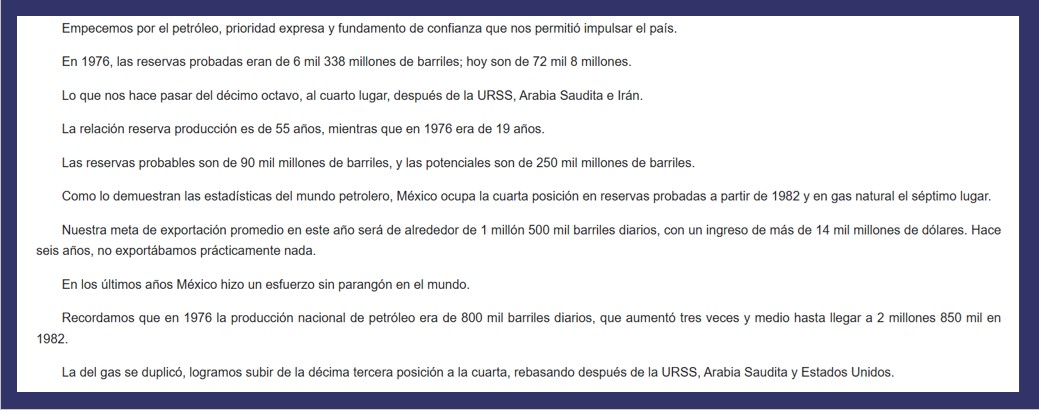 Fragmento del discurso oficial del presidente José López Portillo en 1982, en el que refiere el apoyo a Cuba y precisa la producción de petróleo. Fuente: VI Informe de Gobierno. Fragmento del discurso oficial del presidente José López Portillo en 1982, en el que refiere el apoyo a Cuba y precisa la producción de petróleo. Fuente: VI Informe de Gobierno.